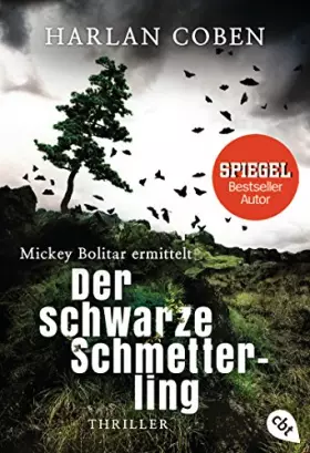 Couverture du produit · Mickey Bolitar ermittelt - Der schwarze Schmetterling: Thriller (Die Mickey Bolitar-Reihe, Band 1)