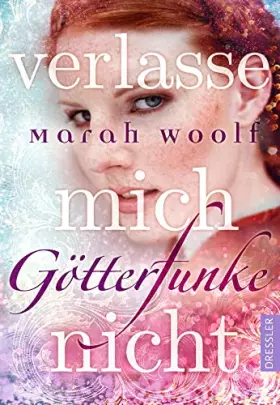 Couverture du produit · GötterFunke 03 - Verlasse mich nicht!: Band 3