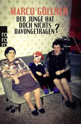 Couverture du produit · Der Junge hat doch nichts davongetragen?