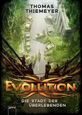Couverture du produit · Evolution. Die Stadt der Überlebenden