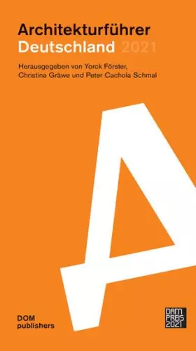 Couverture du produit · Architekturführer Deutschland 2021 (Architekturführer/Architectural Guide)
