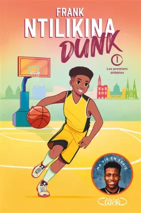 Couverture du produit · Dunk - Tome 1 Les premiers dribbles (1)