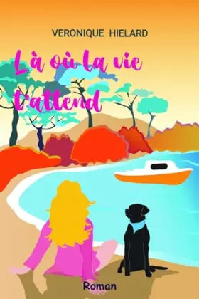 Couverture du produit · Là où la vie t'attend