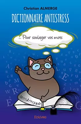 Couverture du produit · Dictionnaire antistress