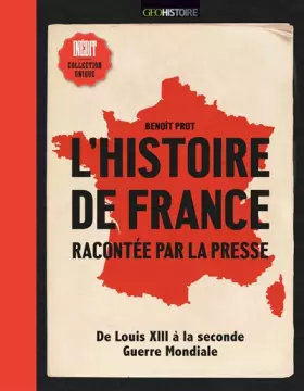 Couverture du produit · L'histoire de France racontée par la presse