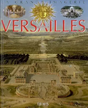Couverture du produit · Le château de Versailles