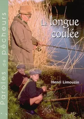 Couverture du produit · Longue Coulee (la)
