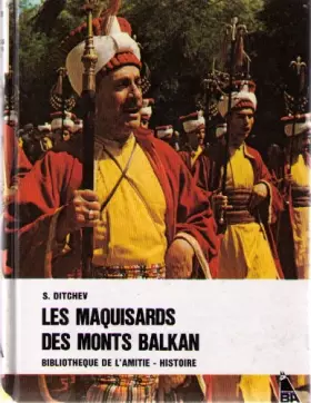 Couverture du produit · Les maquisards des monts balkan