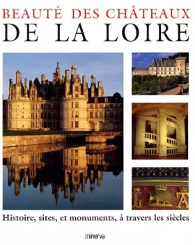 Couverture du produit · Des Châteaux de la Loire