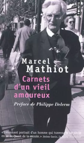 Couverture du produit · Carnets d'un vieil amoureux. Préface de Philippe Delerm