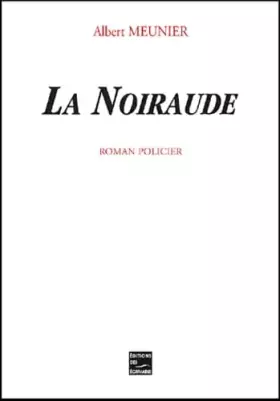 Couverture du produit · La noiraude