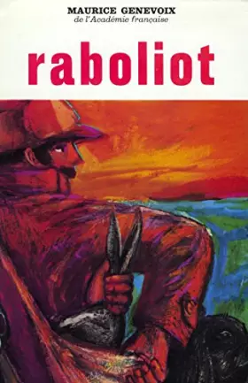 Couverture du produit · Raboliot. 1962. (Braconnage, Prix Goncourt, Chasse, Littérature)