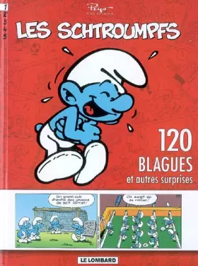 Couverture du produit · Schtroumpfs (120 Blagues) - tome 1 - 120 blagues et autres surprises T1