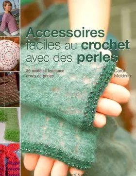 Couverture du produit · Accessoires faciles au crochet avec des perles