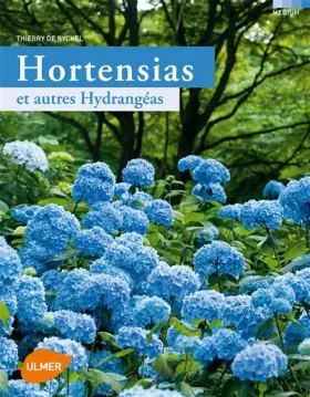 Couverture du produit · Hortensias et autres hydrangéas
