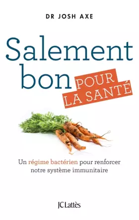 Couverture du produit · Salement bon pour la santé