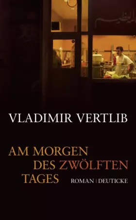 Couverture du produit · Am Morgen des zwölften Tages: Roman