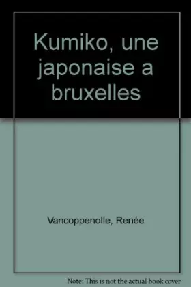 Couverture du produit · Kumiko : une japonaise à Bruxelles
