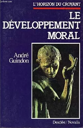 Couverture du produit · Le développement moral