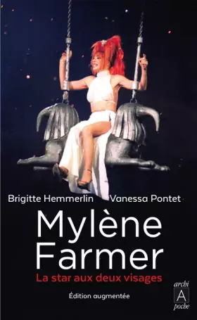 Couverture du produit · Mylène Farmer - La star aux deux visages