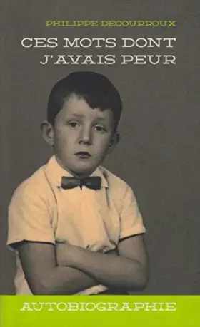 Couverture du produit · Ces mots dont j'avais peur