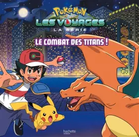 Couverture du produit · Pokémon - Grand album - Le combat des Titans !