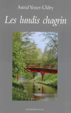 Couverture du produit · Les lundis chagrin