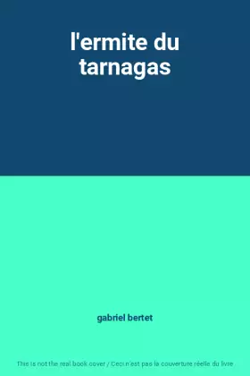 Couverture du produit · l'ermite du tarnagas