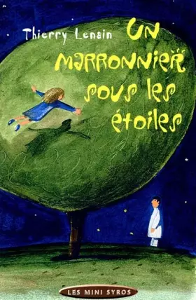 Couverture du produit · Le Marronnier sous les étoiles