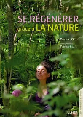 Couverture du produit · Se régénérer grâce à la nature