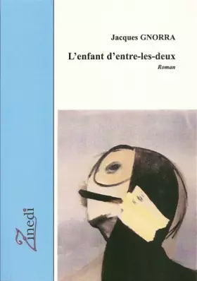 Couverture du produit · L'Enfant d'entre-les-deux