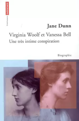 Couverture du produit · Virginia Woolf et Vanessa Bell : Une très intime conspiration