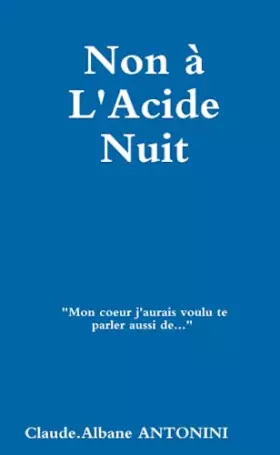 Couverture du produit · Non à l'Acide Nuit (French Edition)