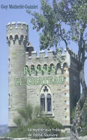 Couverture du produit · Rennes-le-Château : Le mystérieux trésor de l'abbé Saunière