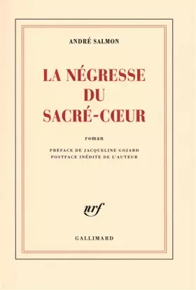 Couverture du produit · La Négresse du Sacré-Cœur
