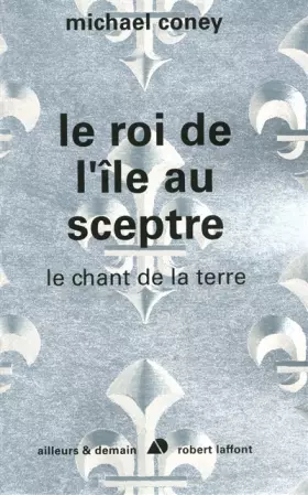 Couverture du produit · Chant de la Terre, Tome 5 : Le Roi de l'Ile au Sceptre