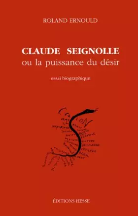 Couverture du produit · Claude Seignolle, ou, La puissance du désir