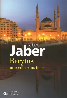 Couverture du produit · Berytus, une ville sous terre