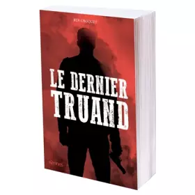 Couverture du produit · Le dernier truand