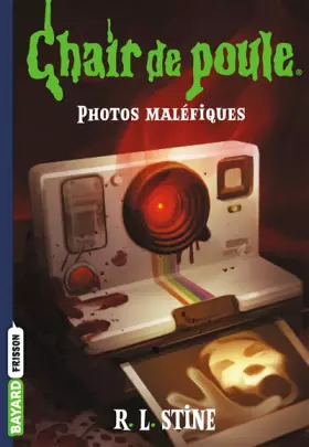 Couverture du produit · Chair de poule , Tome 03: Photos maléfiques