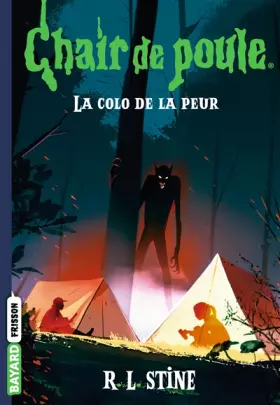 Couverture du produit · Chair de poule , Tome 10: La colo de la peur