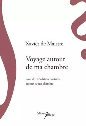 Couverture du produit · Voyage autour de ma chambre, suivi de Expedition nocturne autour de ma chambre