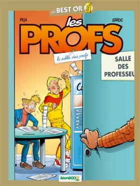 Couverture du produit · Les Profs - Best Or - Salle des profs