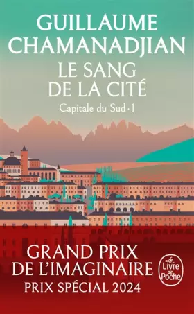 Couverture du produit · Le Sang de la cité (La Tour de Garde, Capitale du Sud Tome 1)