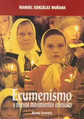 Couverture du produit · Ecumenismo y nuevos movimientos eclesiales (Mística y Místicos)