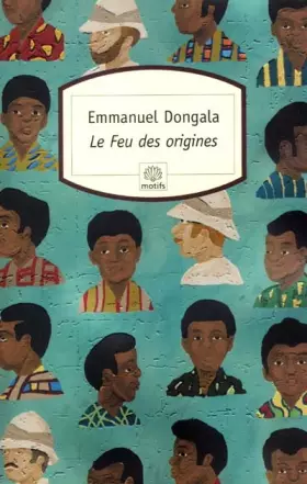 Couverture du produit · Le Feu des origines