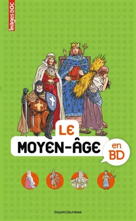 Couverture du produit · Le moyen âge en BD