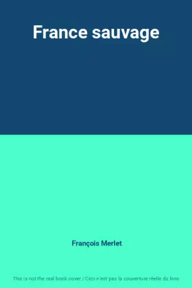 Couverture du produit · France sauvage