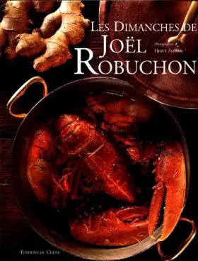 Couverture du produit · Les dimanches de Joël Robuchon (Ancien prix éditeur : 29,90 euros)