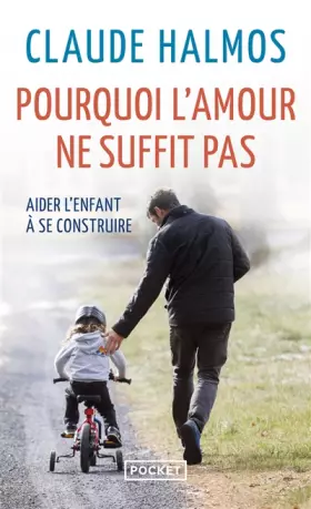 Couverture du produit · Pourquoi l'amour ne suffit pas
